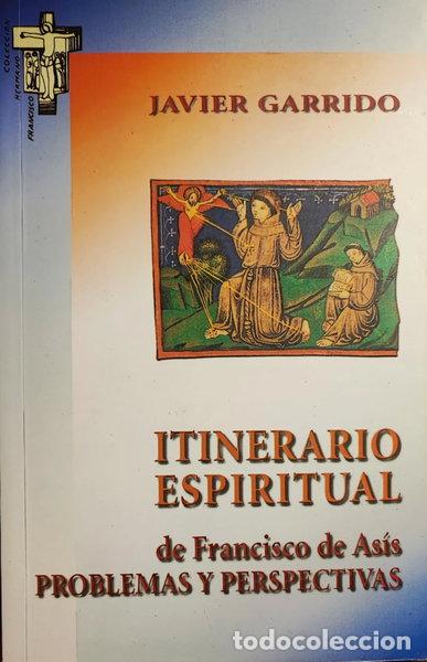 Libros: Itinerario espiritual de Francisco de As&iacute;s- 9788472402041