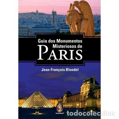 Libros: Guia dos Monumentos Misteriosos de Paris- 9788537006047