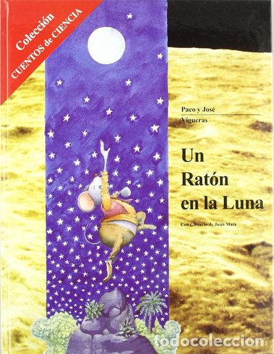 Libri di seconda mano: Un rat&oacute;n en la luna- 9788482549293