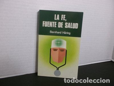 Livres: La fe, fuente de salud- 9788428511506