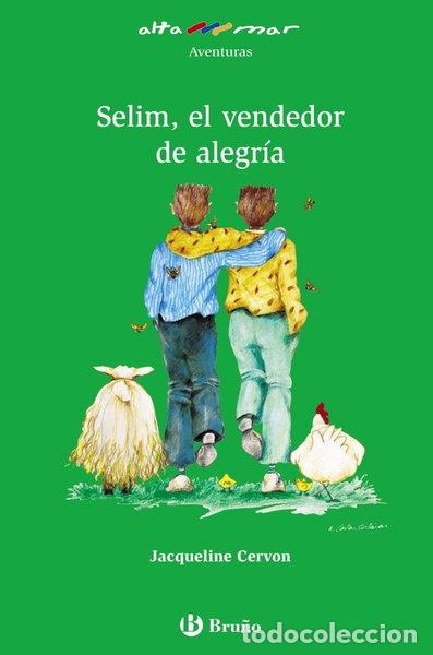 Libri di seconda mano: Selim, el vendedor de alegr&iacute;a- 9788421695777