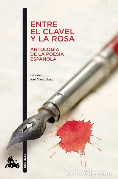 Libros: Entre el clavel y la rosa- 9788467033427