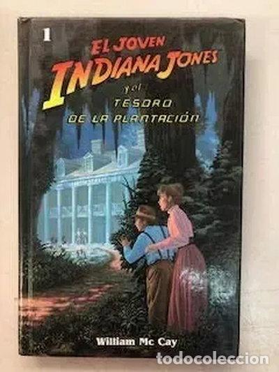 Libros: El joven Indiana Jones y el tesoro de la plantaci&oacute;n- 9788427243712