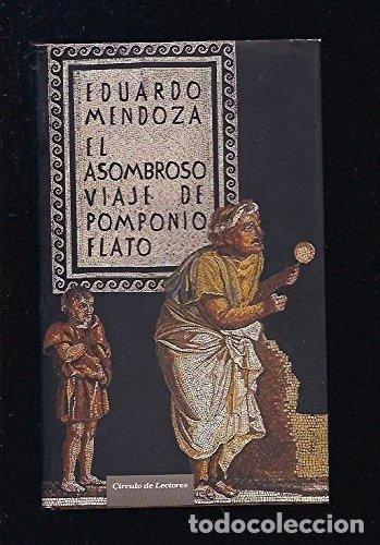 Libros: El asombroso viaje de Pomponio Flato- 9788467231618