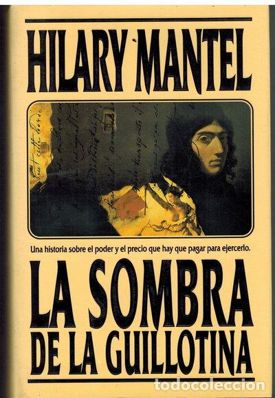 Libros: La Sombra de la Guillotina- 9788440644985