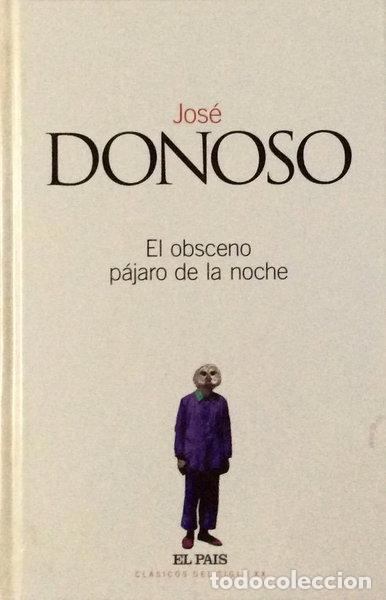 Libros: El obsceno p&aacute;jaro de la noche- 9788496246041