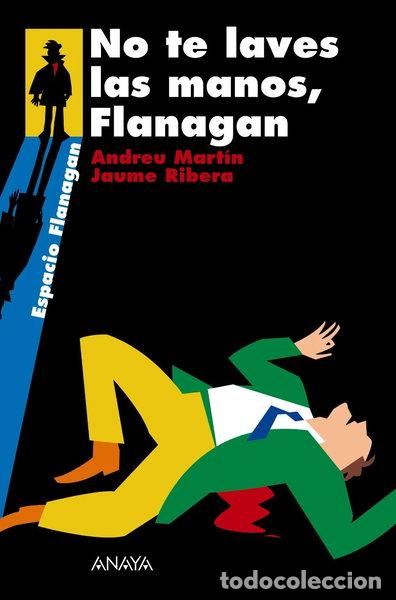 Libros: No te laves las manos, Flanagan- 9788466751896