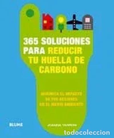 B&uuml;cher: 365 Soluciones para reducir tu huella de carbono- 9788480767767