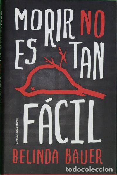 Livres: Morir no es tan f&aacute;cil- 9788467264074