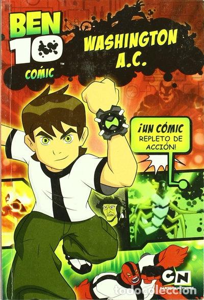 Livres: Ben 10 Washington A.C.- 9788492506729