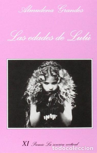 Libros: Las edades de Lul&uacute;- 9788472233645
