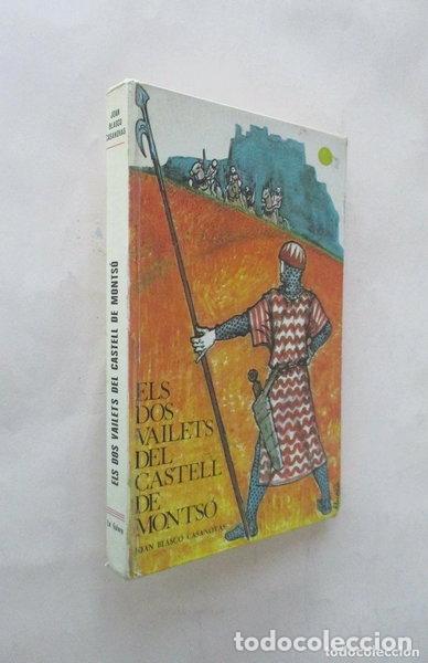 Libri di seconda mano: Els dos vailets del Castell de Monts&oacute;- 9788424673147