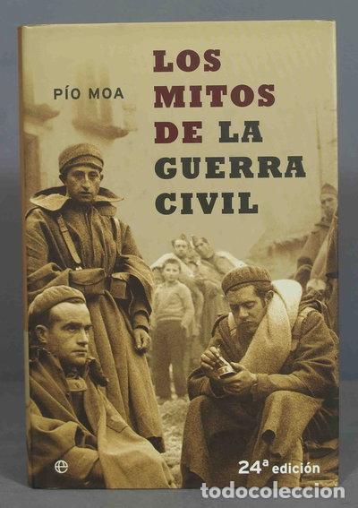 Libri di seconda mano: Los mitos de la Guerra Civil- 9788497340939