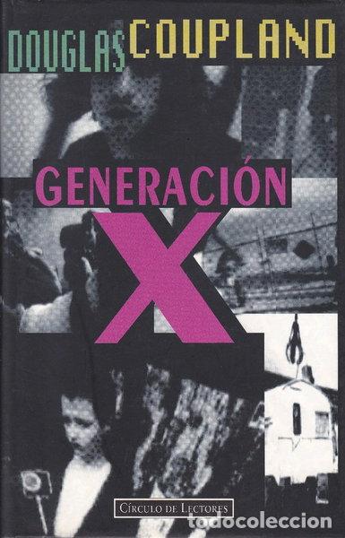 Libri di seconda mano: Generaci&oacute;n X- 9788422651444