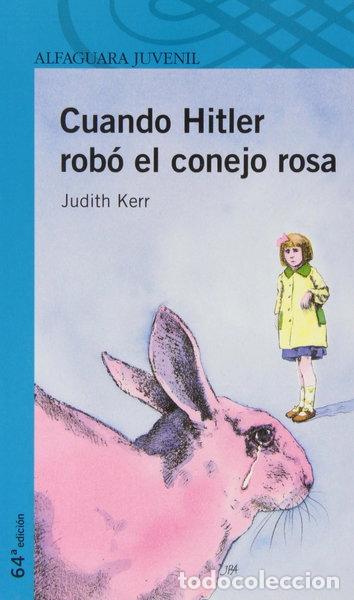 Libros: Cuando Hitler rob&oacute; el conejo rosa- 9788420464404