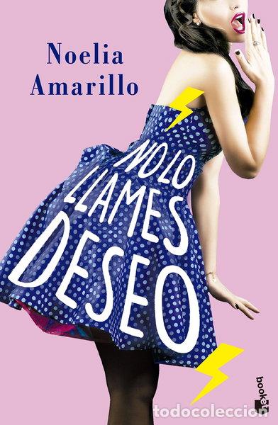 Libros: No lo llames deseo- 9788408230861