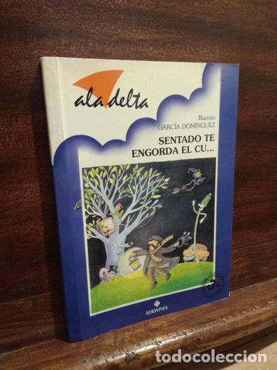 Libros: Sentado te engorda el cu- 9788426329141