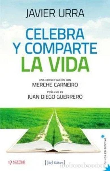 Libros: Celebra y comparte la vida- 9788415131724
