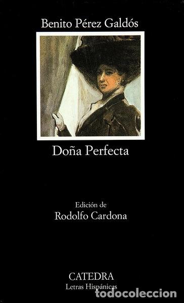 Libros: Do&ntilde;a Perfecta- 9788437603728