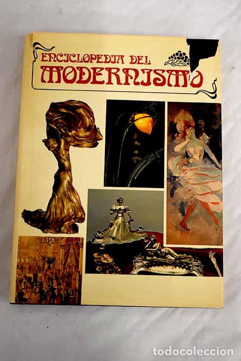 Libros: Enciclopedia del modernismo.- Champigneulle, Bernard