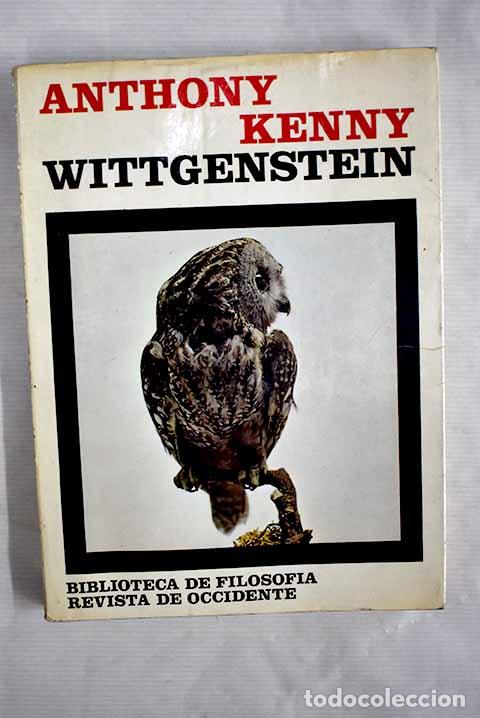 Libros: Wittgenstein: Kenny, Anthony.- Kenny, Anthony