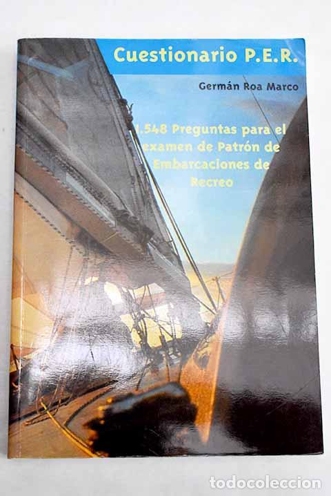 Libros: 1.548 preguntas para el examen de patr&oacute;n de embarcaciones de recreo.- Roa Marco, Germ&aacute;n
