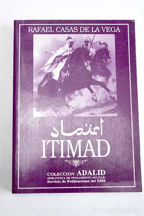 Libros: Itimad: Casas de la Vega, Rafael.- Casas de la Vega, Rafael