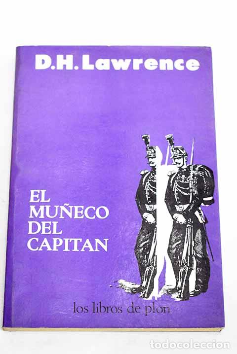Libros: El mu&ntilde;eco del capit&aacute;n.- Lawrence, D. H.