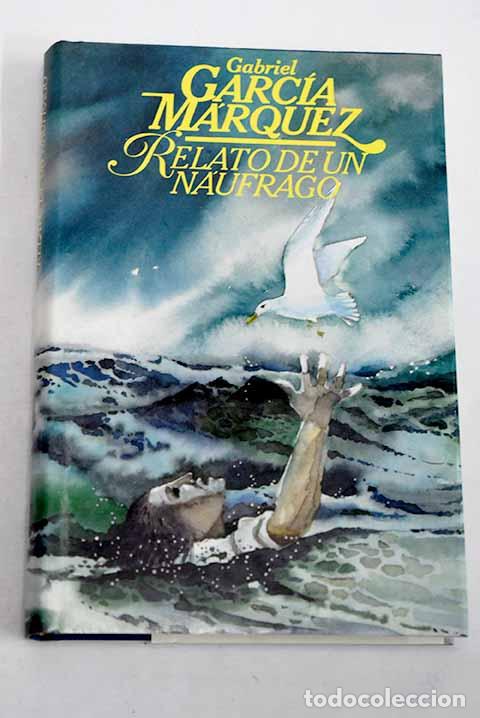 Livros em segunda m&atilde;o: Relato de un n&aacute;ufrago.- Garc&iacute;a M&aacute;rquez, Gabriel