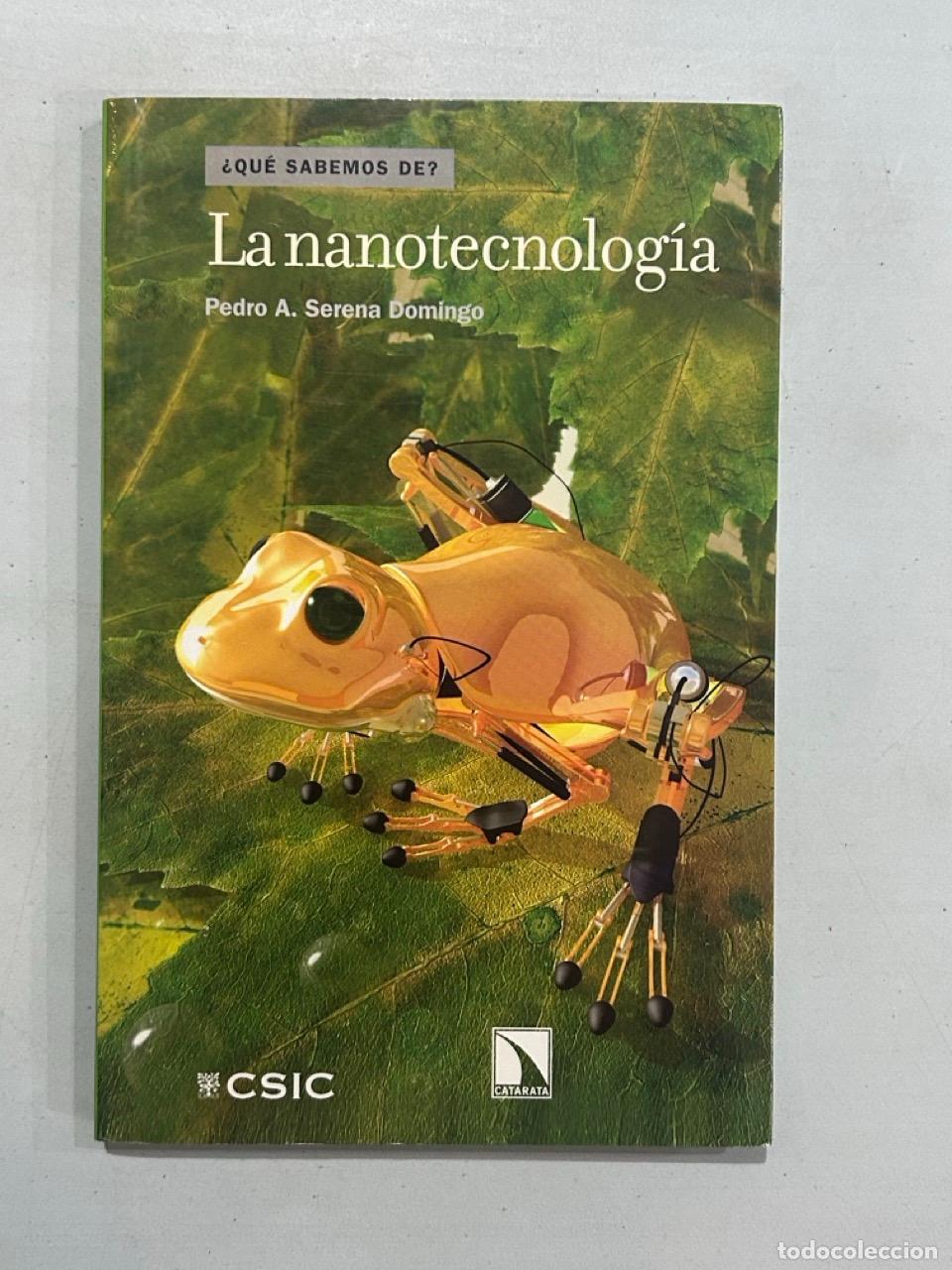 Livros em segunda m&atilde;o: Pedro A. Serena Domingo - La nanotecnolog&iacute;a