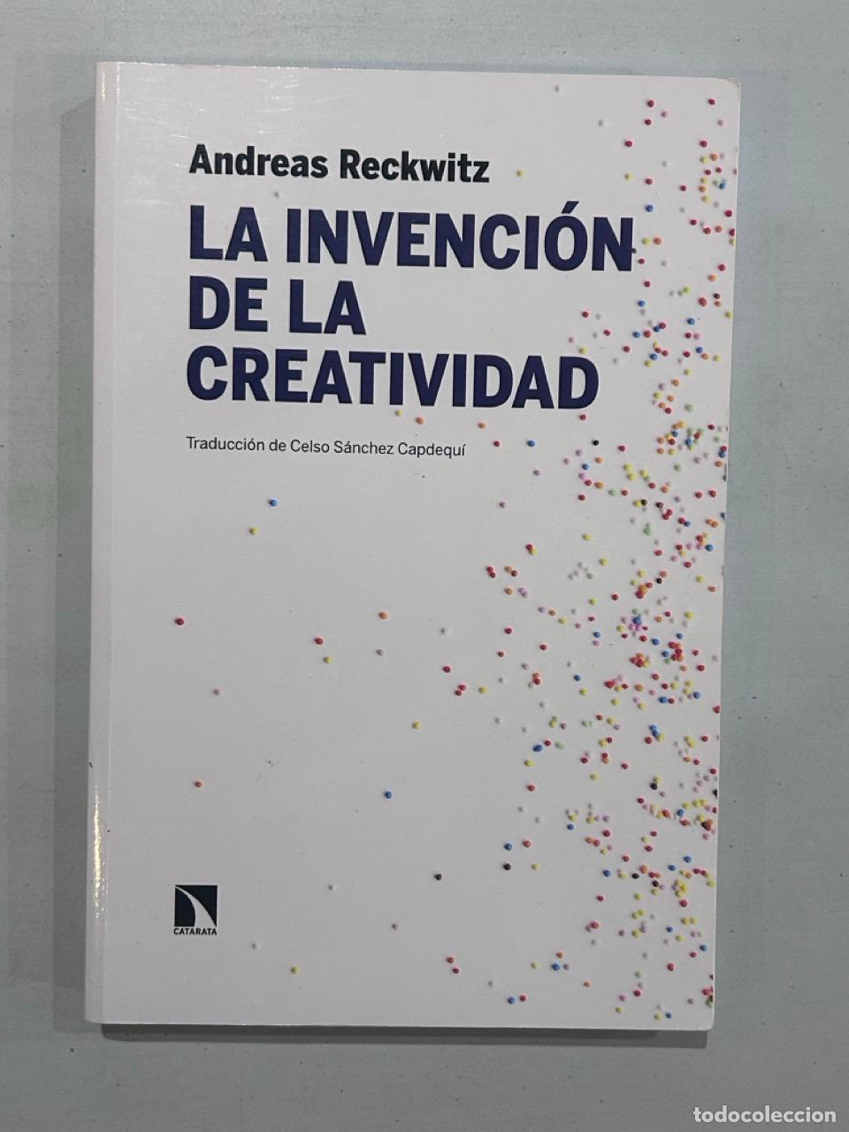 Livros em segunda m&atilde;o: Andreas Reckwitz - La invenci&oacute;n de la creatividad