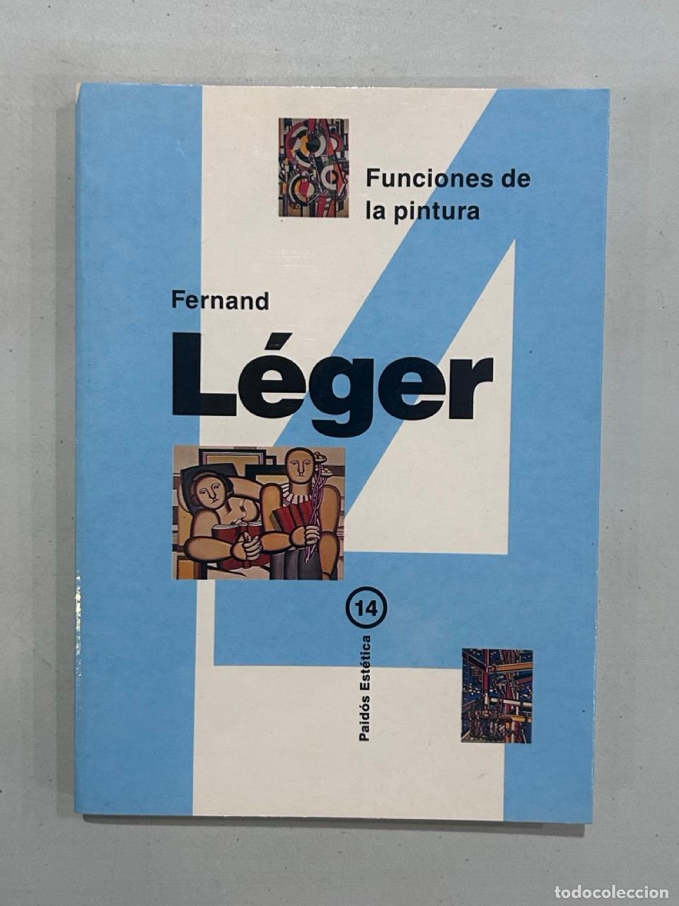 Livros em segunda m&atilde;o: Fernand L&eacute;ger - Funciones de la pintura