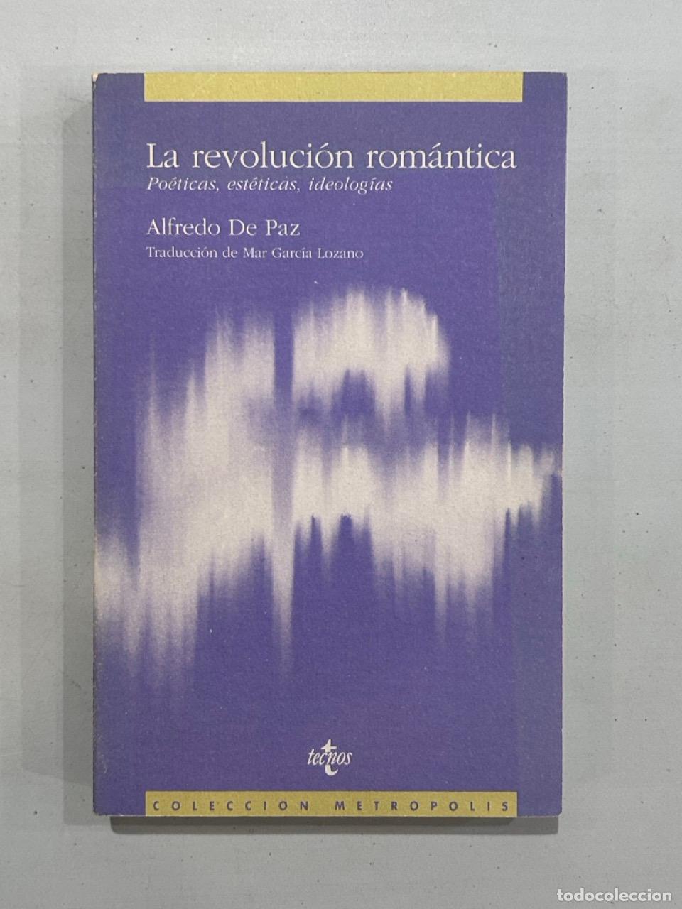 Livros em segunda m&atilde;o: Alfredo De Paz - La revoluci&oacute;n rom&aacute;ntica