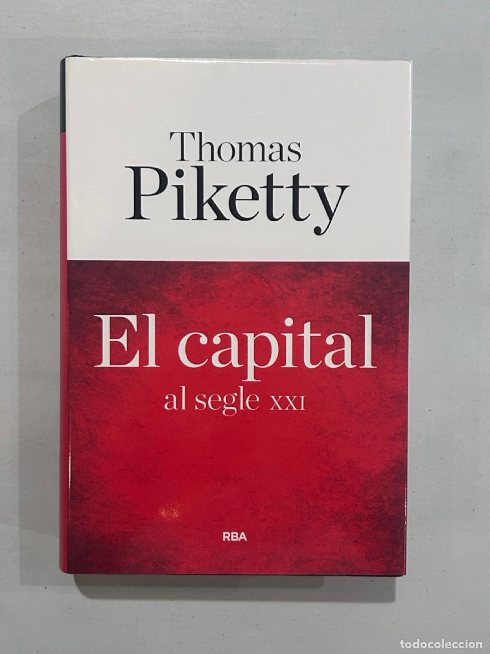 Livros em segunda m&atilde;o: Thomas Piketty - El capital al segle XXI
