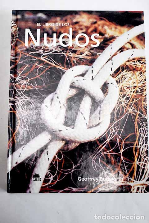 Livros em segunda m&atilde;o: El libro de los nudos.- Budworth, Geoffrey