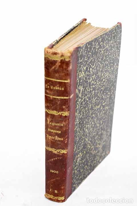Livros em segunda m&atilde;o: La guerra hispano-americana: La Habana : influencia de las plazas de guerra.- G&oacute;mez Nu&ntilde;ez, Severo