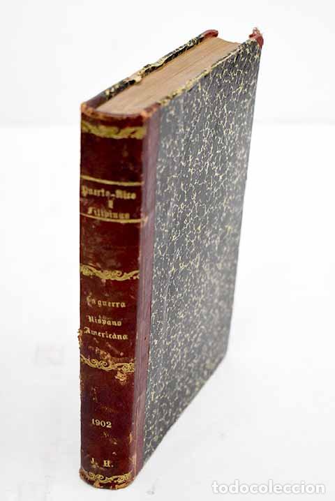Livros em segunda m&atilde;o: La guerra hispano-americana: Puerto Rico y Filipinas.- G&oacute;mez Nu&ntilde;ez, Severo