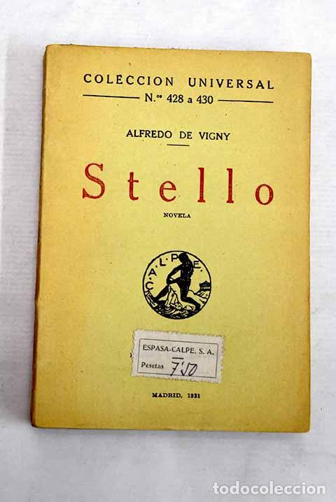Libros: Stello: Vigny, Alfred de.- Vigny, Alfred de