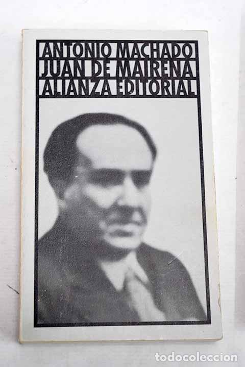 Libros: Juan de Mairena (136): precedido de Apuntes in&eacute;ditos(1933-34).- Machado, Antonio