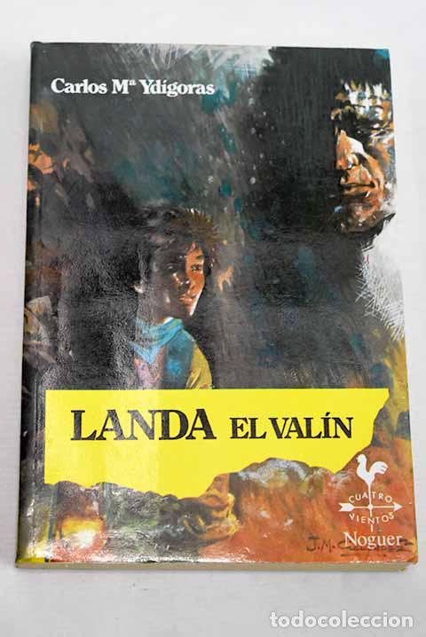 Libros: Landa, el val&iacute;n: Yd&iacute;goras, Carlos Mar&iacute;a.- Yd&iacute;goras, Carlos Mar&iacute;a