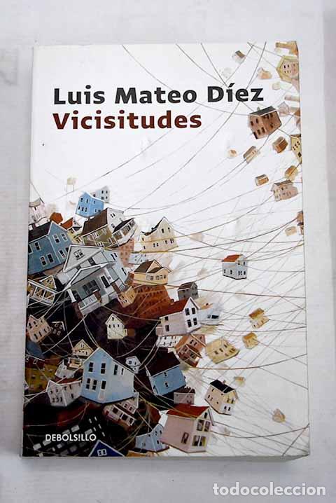 Libri di seconda mano: Vicisitudes: D&iacute;ez, Luis Mateo.- D&iacute;ez, Luis Mateo