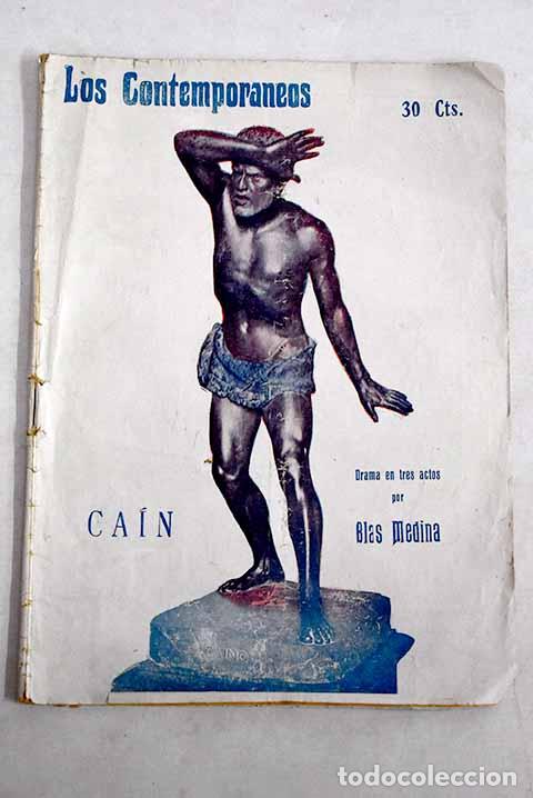 Libri di seconda mano: Ca&iacute;n: drama en tres actos.- Medina, Blas