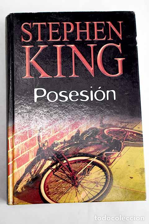 Libri di seconda mano: Posesi&oacute;n: Bachman, Richard.- Bachman, Richard