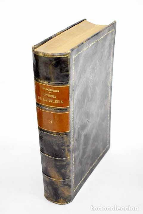 Libri di seconda mano: Historia de la Iglesia, tomo III.- Hergenroether, Joseph Adam Gustav