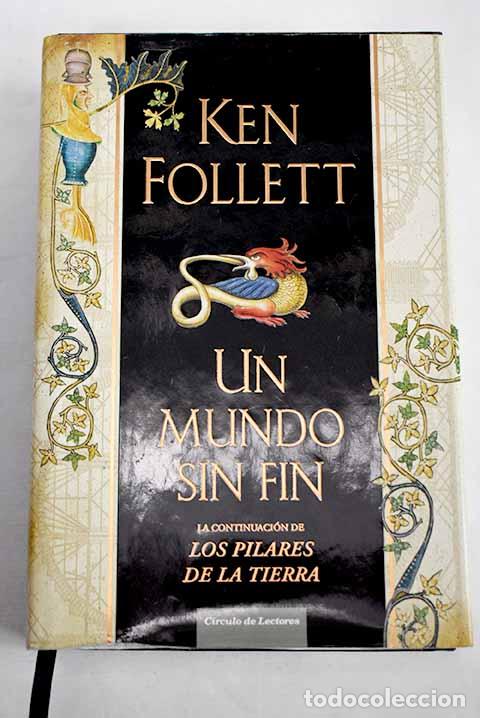 Libros: Un mundo sin fin: Follett, Ken.- Follett, Ken