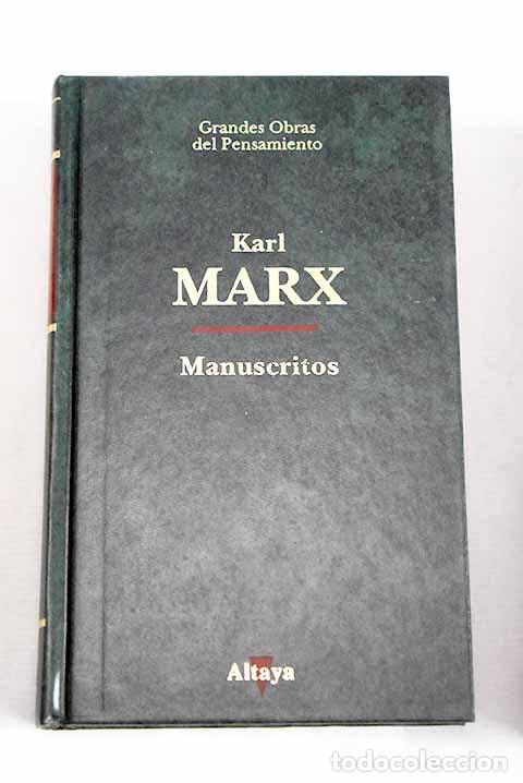 Libros: Manuscritos: Marx, Karl.- Marx, Karl