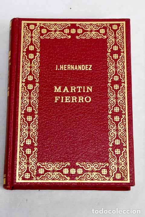 Libros: Mart&iacute;n Fierro: Hern&aacute;ndez, Jos&eacute;.- Hern&aacute;ndez, Jos&eacute;