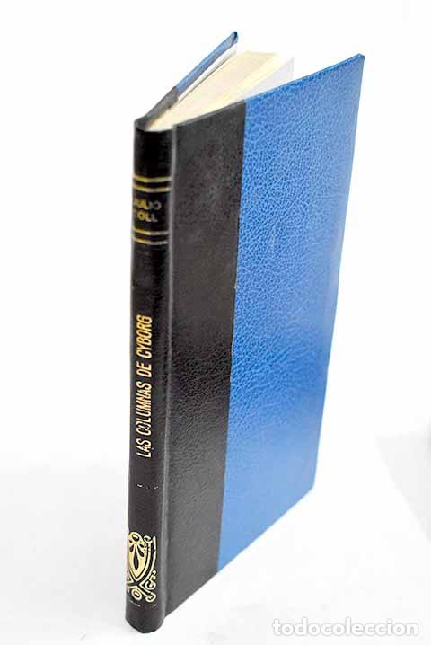 books: Las columnas de Cyborg.- Coll, Julio