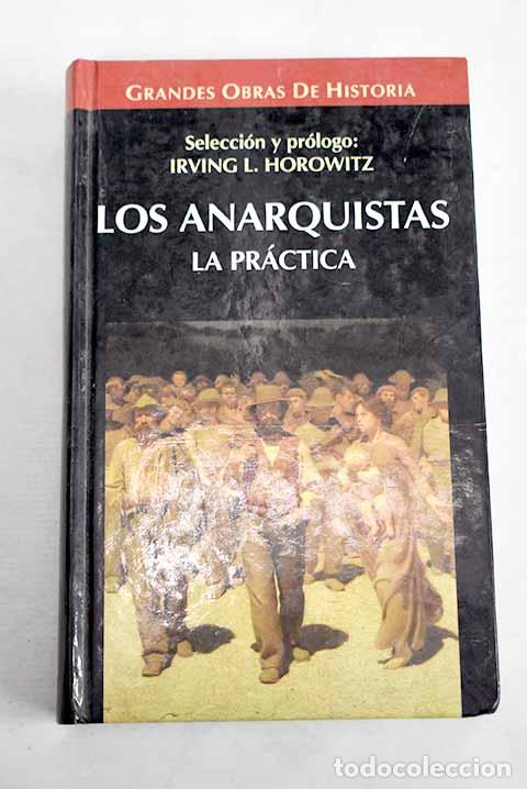 books: Los anarquistas: la pr&aacute;ctica