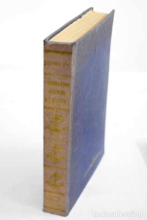 books: Submarino alem&aacute;n a la vista.- Herlin, Hans